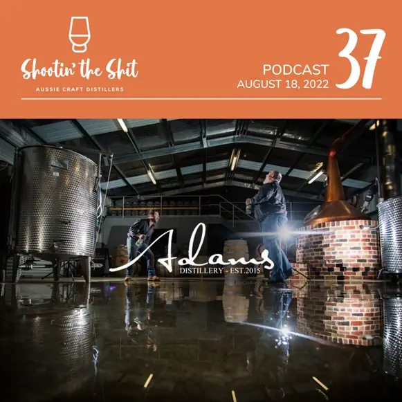 Adams Distillery - Ep 37