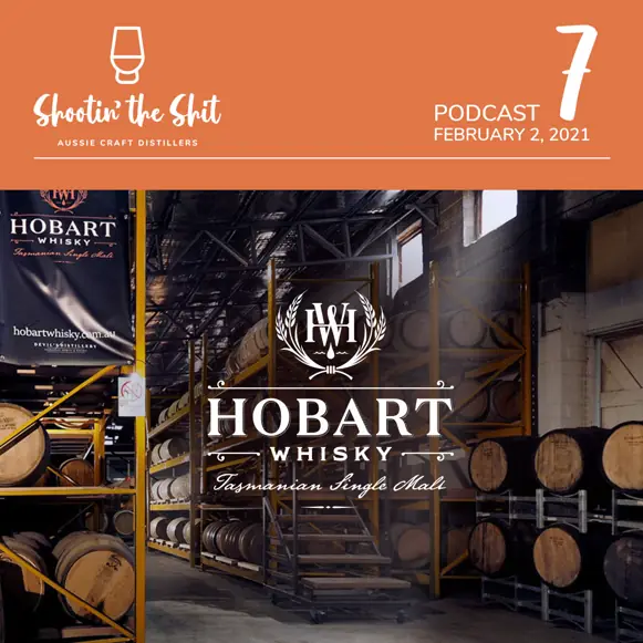 Hobart Distillery - Ep 7