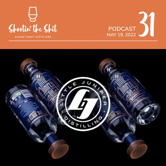 Little Juniper Distilling - Ep 31
