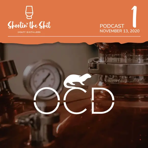 Otter Craft Distilling (OCD) - Ep 1