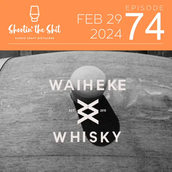 Island Distilling in New Zealand | Waiheke Distillery - Ep 74